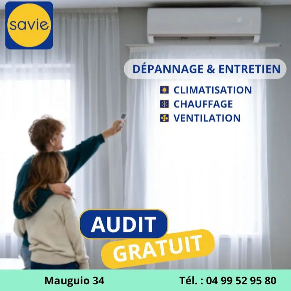Dépannage climatisation à Montpellier 34 entretien avec Savie audit gratuit climatisation chauffage ventilation